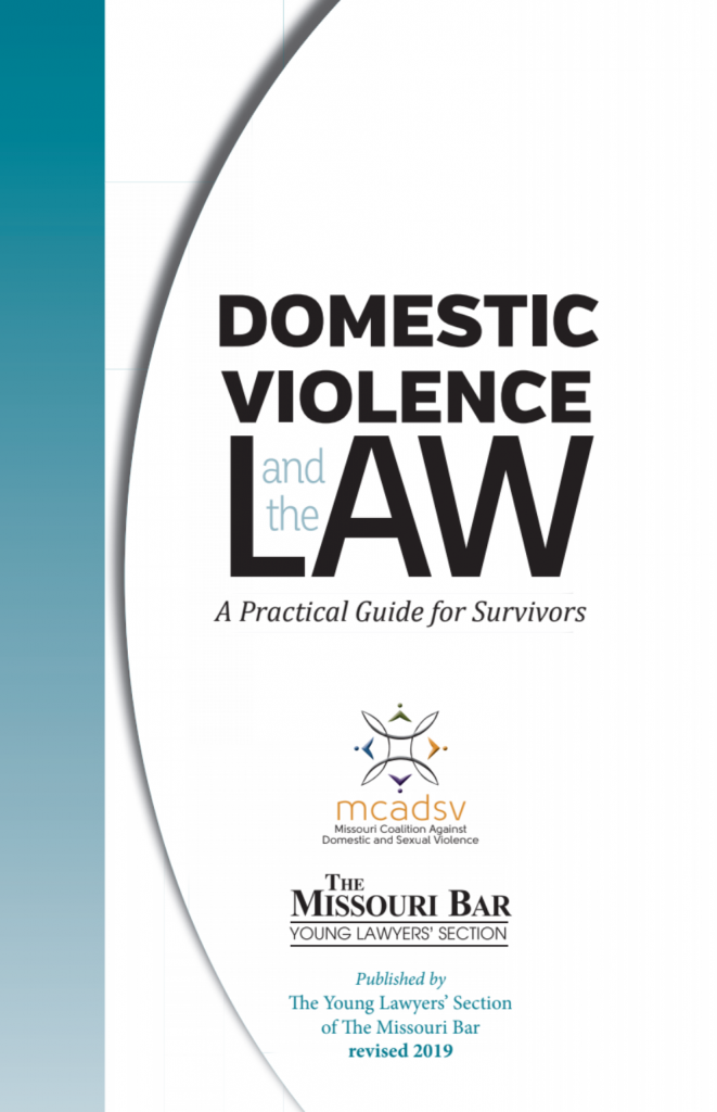 Domestic Violence and the Law Missouri Coalition Against Domestic and