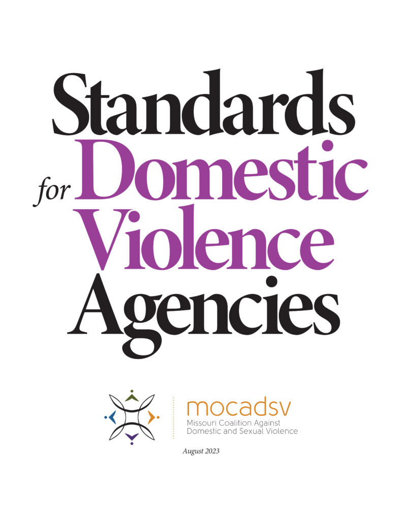 Standards for Domestic Violence Programs Missouri Coalition Against